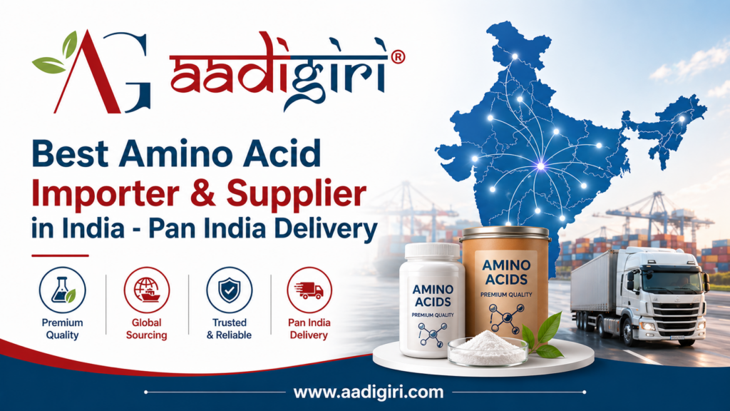 Best Amino Acid Supplier in India - Pan India Delivery. 